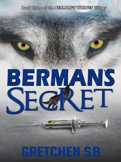 Title details for Berman's Secret by Gretchen S.B. - Available
